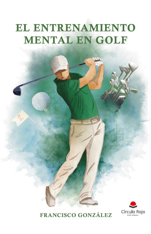 El Entrenamiento Mental en Golf