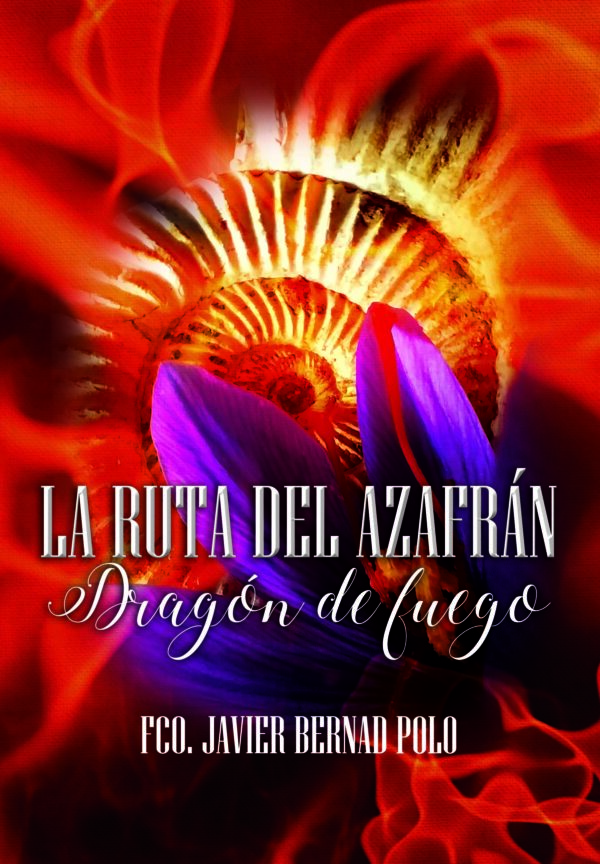 La ruta del azafrán. Dragón de fuego